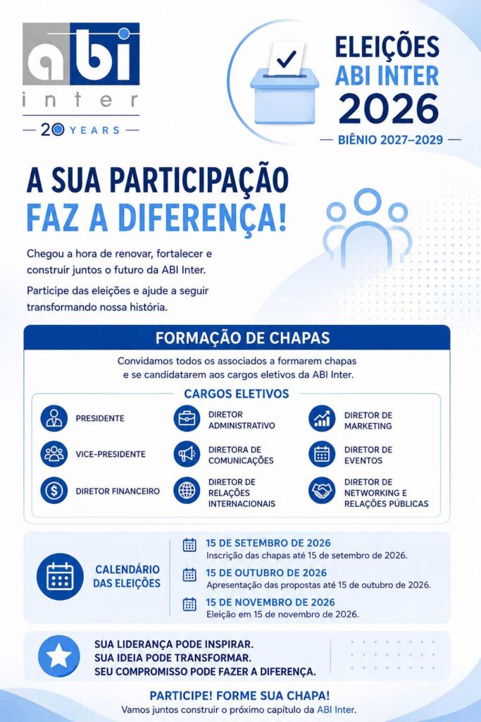 Cartaz das Eleições ABI Inter 2026 para a diretoria do biênio 2027–2029, com calendário eleitoral, cargos disponíveis e convite à formação de chapas.